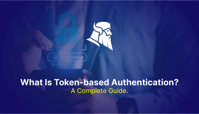 What Is Token-Based Authentication? – Source: heimdalsecurity.com