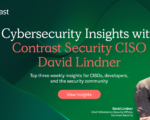 cybersecurity-insights-with-contrast-ciso-david-lindner-|-9/22-–-source:-securityboulevard.com