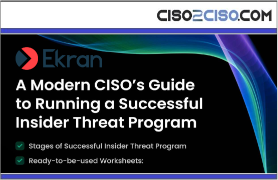 CISOs-Practical Guide and Set of Worksheets for Building Insider Threat Program