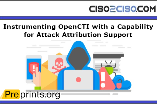 Instrumenting Open CTI with a Capability for Attack Attribution Support