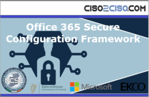 Office 365 Secure Configuration Framework