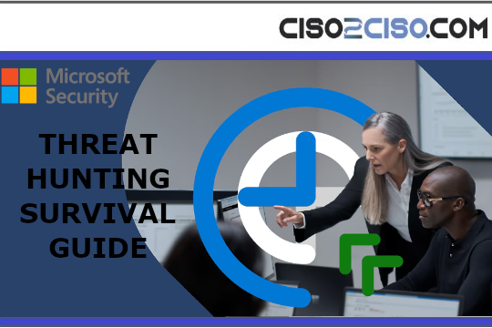 THREAT HUNTING SURVIVAL GUIDE
