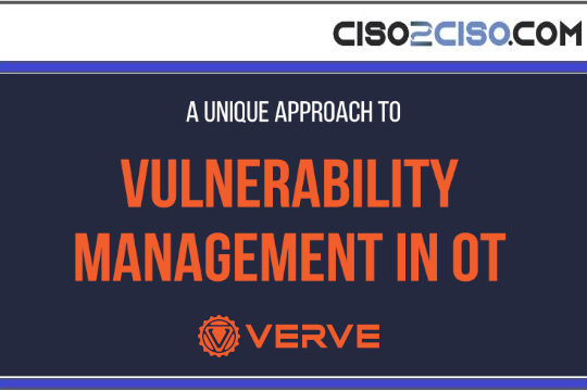 A UNIQUE APPROACH TO Vulnerability Management in OT