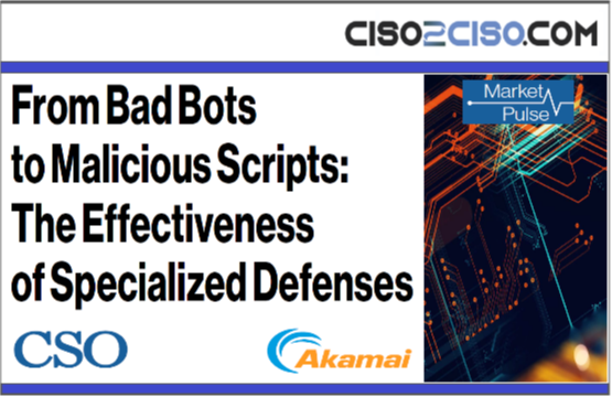 From Bad Bots to Malcious Scripts – The Effectiveness of Specialized Defense by CSO – Akamai