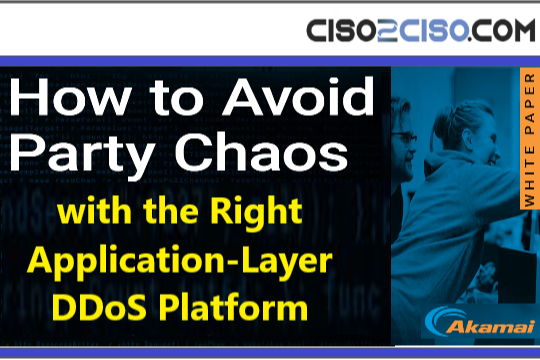 How to Avoid Party Chaos with the Right Application-Layer DDoS Platform whitepaper by Akamai