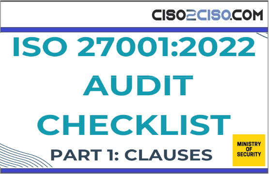 ISO 27001:2022 Audit Checklist – PART 1: CLAUSES