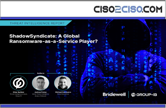 THREAT INTELLIGENCE REPORT – Shadow Syndicate: A Global Ransomware-as-a-Service Player?
