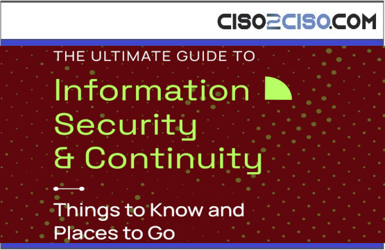 The Ultimate Guide to Information Security and Continuity