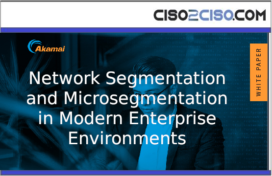 Network Segmentationand Microsegmentationin Modern EnterpriseEnvironments