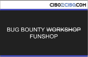 Bug Bounty Funshop