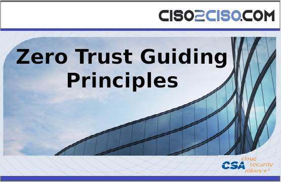 Cloud Security Alliance – Zero Trust Guiding Principles PD