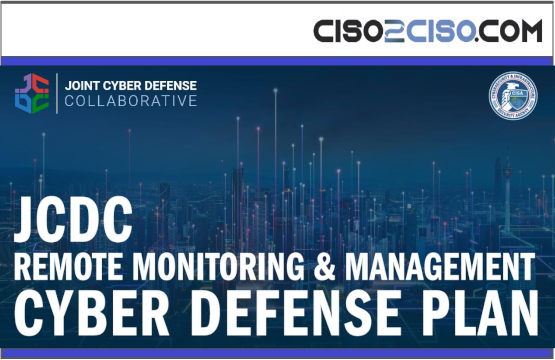 JCDC REMOTE MONITORING & MANAGEMENT CYBER DEFENSE PLAN