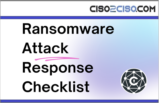 Ransomware Attack Response Checklist