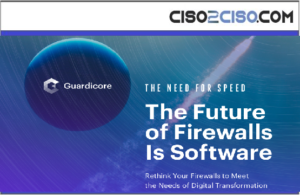 The Futureof FirewallsIs Software – Rethink Your Firewalls to Meet the Needs of Digital Transformation