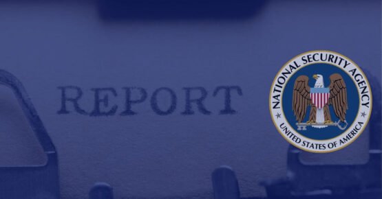NSA Releases 2023 Cybersecurity Year in Review Report – Source: heimdalsecurity.com