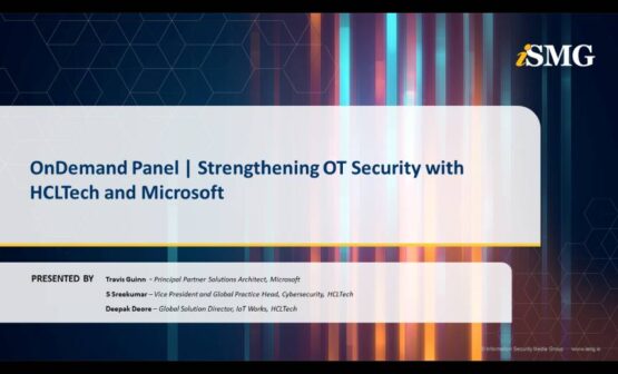 OnDemand Panel | Securing Operational Excellence: Insights into Fortifying OT Security – Source: www.databreachtoday.com