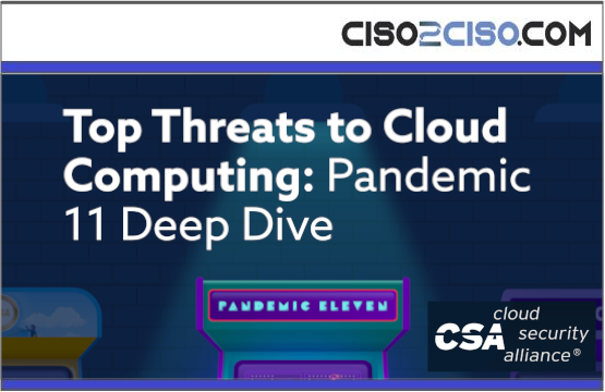 Top Threats to Cloud Computing: Pandemic 11 Deep Dive