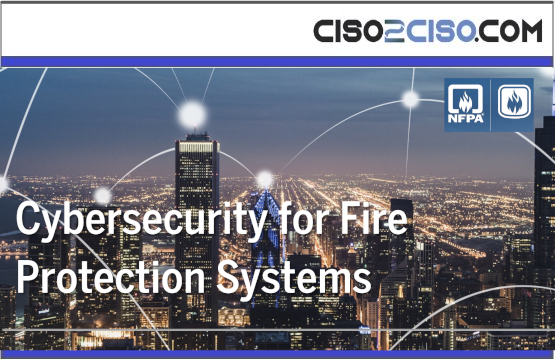 Cybersecurity for Fire Protection Systems