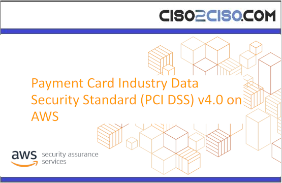 Payment Card Industry Data Security Standard (PCI DSS) v4.0 on AWS