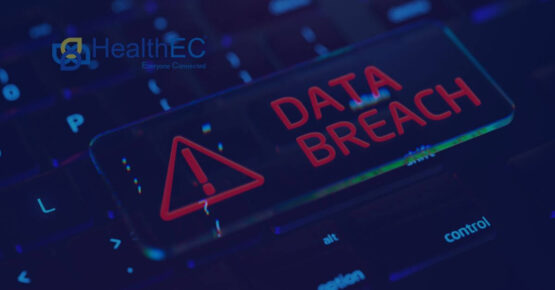 Major Data Breach at HealthEC Affects Millions – Source: heimdalsecurity.com