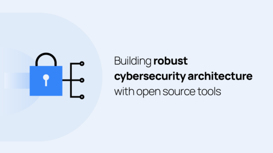 Wazuh: Building robust cybersecurity architecture with open source tools – Source: www.bleepingcomputer.com