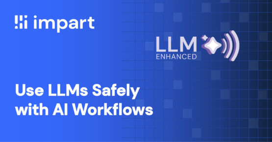 Use LLMs Safely with AI Workflows | Impart Security – Source: securityboulevard.com