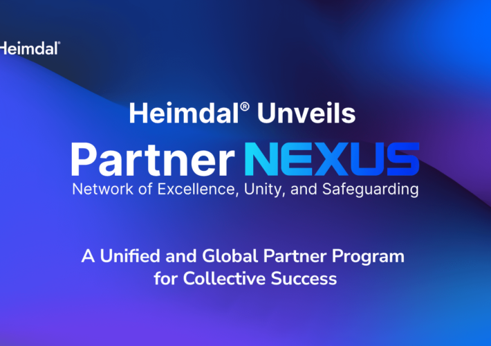 heimdal-launches-partner-nexus:-a-unified-and-global-partner-program-for-collective-success-–-source:-heimdalsecurity.com