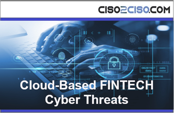 Cloud-Based FINTECH Cyber Threats