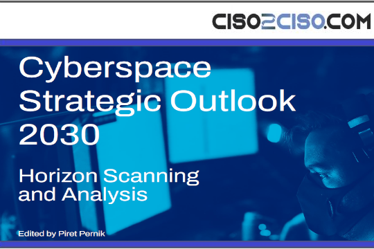 Cyberspace Strategic Outlook 2030 – Horizon Scanning and Analysis