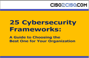 Top 25 Cybersecurity Frameworks