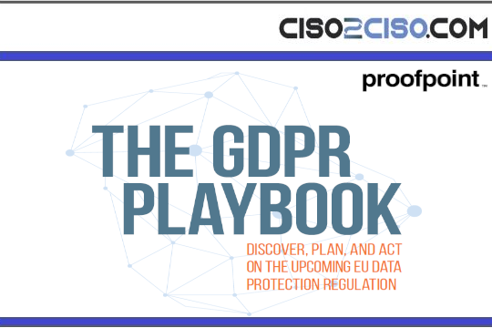The GDPR Playbook – Discover, Plan, and Act on the Upcoming EU Data Protection Regulation