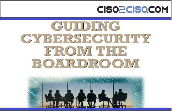 Guiding Cyber Security From The Boardroom