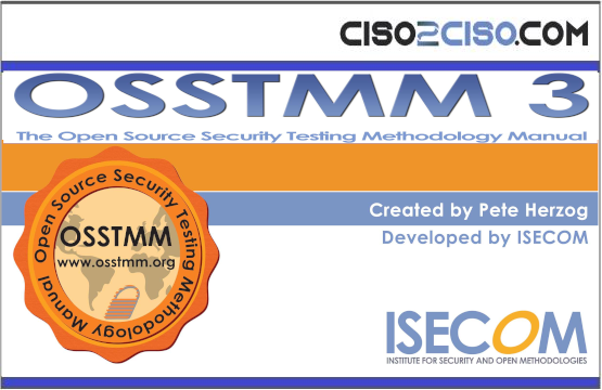 OSSTMM 3 – The Open Source Security Testing Methodology Manual