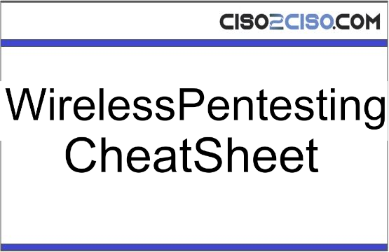 Wireless Pentesting – CheatSheet