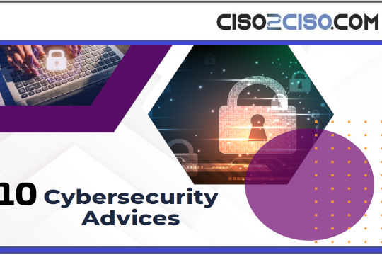 10 Cybersecurity Advices
