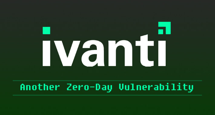 warning:-new-ivanti-auth-bypass-flaw-affects-connect-secure-and-zta-gateways-–-source:thehackernews.com