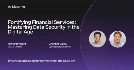 See me speak at webinar about data security for financial services – Source: grahamcluley.com
