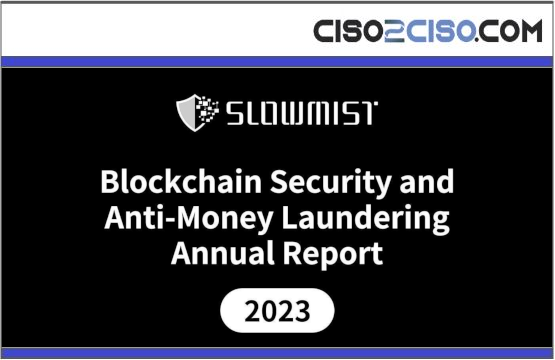 Blockchain Security and Anti-Money Laundering Annual Report 2023