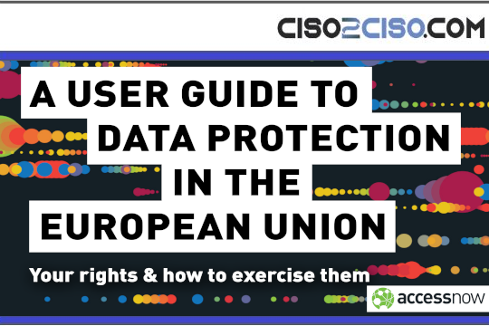 A USER GUIDE TO DATA PROTECTION IN THE EUROPEAN UNION