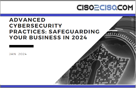Advanced Cybersecurity Practices 2024