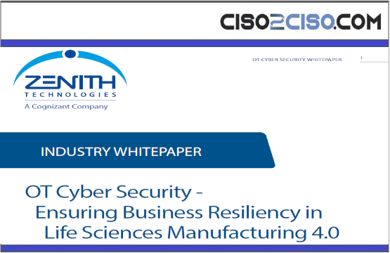 OT Cyber Security – Ensuring Business Resiliency in Life Sciences Manufacturing 4.0