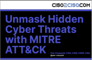 Unmask Hidden Cyber Threats with MITRE ATT&CK