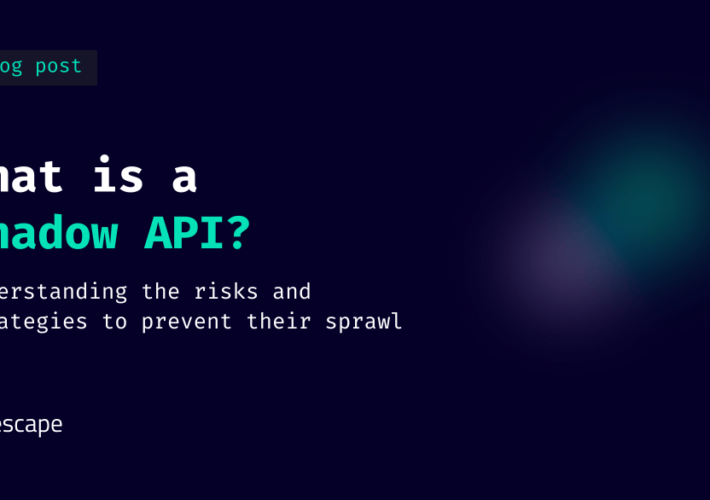 what-is-a-shadow-api?-understanding-the-risks-and-strategies-to-prevent-their-sprawl-–-source:-securityboulevard.com