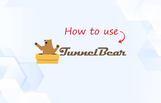 How to use TunnelBear VPN (Step-by-Step Tutorial) – Source: www.techrepublic.com