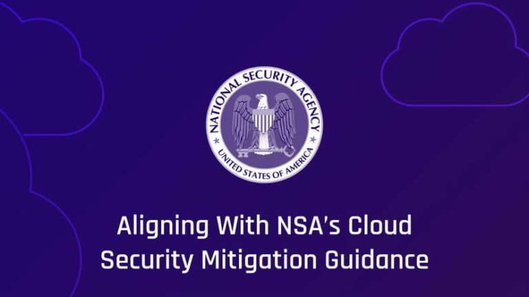 aligning-with-nsa’s-cloud-security-guidance:-four-takeaways-–-source:-securityboulevard.com