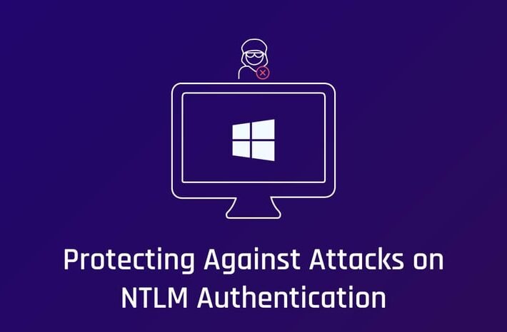 Protecting Against Attacks on NTLM Authentication – Source: www.proofpoint.com