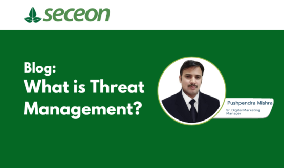 What is Threat Management? – Source: securityboulevard.com
