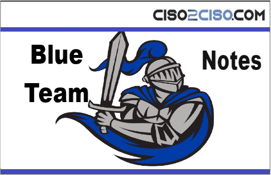 Blue Team Notes