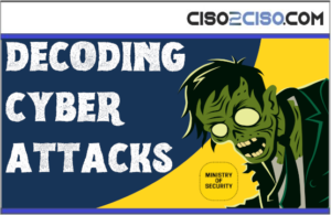 DECODING CYBER ATTACKS