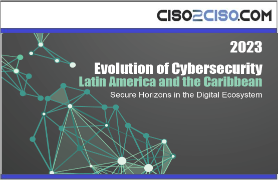 Evolution of CybersecurityLatin America and the Caribbean
